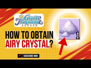Grand Fantasia Origin : How to Obtain Airy Crystal