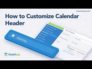 Teamup Tutorial: How to Customize Calendar Header