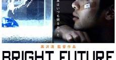 Bright Future (2002)  - Ver Película Completa en Español / Castellano - FULLTV