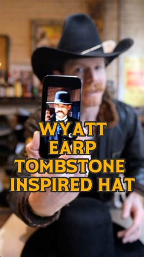 Wyatt Earp from Tombstone inspired hat! Stay wild! | Wild Hats