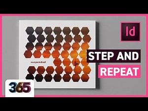 🔁 Step and Repeat | InDesign CC Tutorial Step and Repeat #155/365