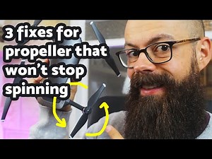 Drone propeller won't stop spinning - 3 fixes!