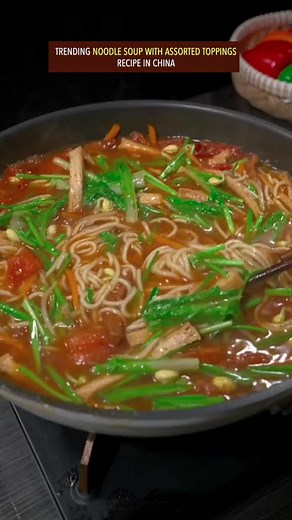 106K views · 2K reactions | Easy and quick noodle soup with assorted toppings recipe #easyrecipes #noodles #chinesefood #reels | Street Food The World | Facebook
