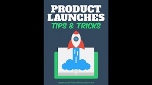 Product Launches Tips And Tricks - Part 1: Introduction