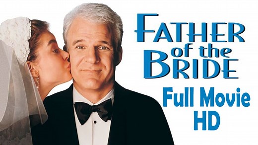Father of the Bride (1991) Full Movie HD