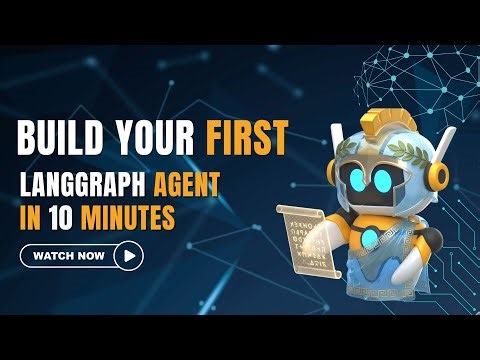 Build Your First LangGraph Agent in 10 Minutes (Full Guide)