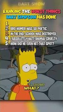 RANKING WORST THINGS BART HAS DONE IN THE SIMPSONS