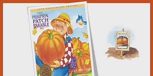 The Pumpkin Patch Parable