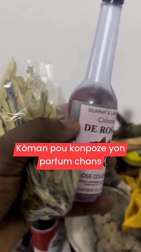 110K views · 1.8K reactions | Men kòman pou konpoze yon parfum chans daprè Mèt Deleusis | Vibration Spirituelle | Facebook