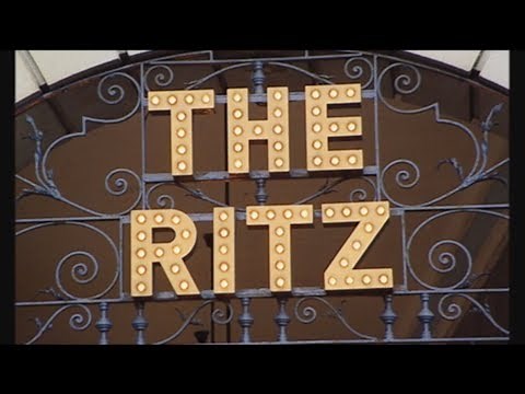 The Ritz: Checking Into History