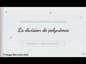 La division de polynômes