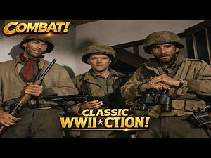 Combat! (1962) – Classic WWII War TV Series Full Episode | American WWII War