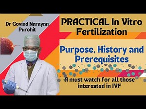 Basic laboratory procedures in IVF Lab