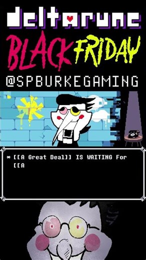 DELTARUNE | BLACK FRIDAY | SPAMTON SHOP