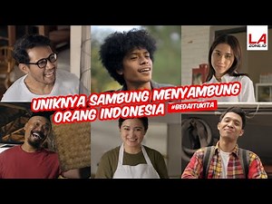 #BedaItuKita – Sambung Menyambung