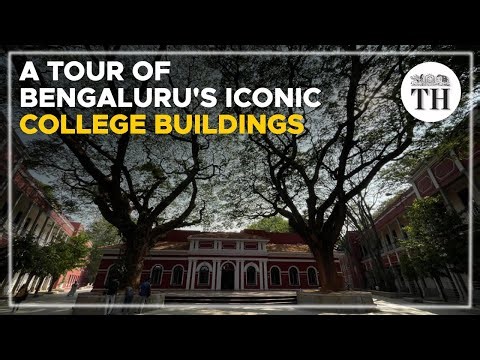 A tour of Bengaluru's iconic college buildings | The Hindu