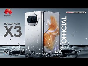 Huawei Mate X3 Fold - Official Video