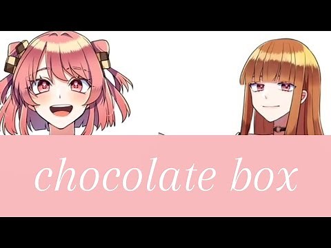 カラフルピーチ『chocolate box』歌詞動画 のあ×えと