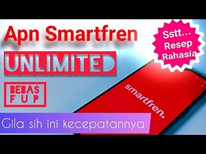 Resep Rahasia! Apn Smartfren Unlimited 4G Bebas FUP