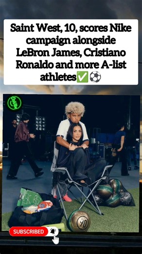 Kim Kardashian & Saint West Featured in Nike “Rip the Script” World Cup Campaign Shoot⚽✅ #fyp