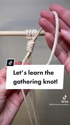 Macrame Gathering Knot Tutorial with Captions