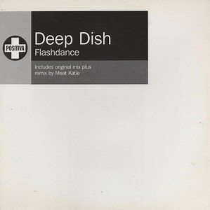 Deep Dish - Flashdance