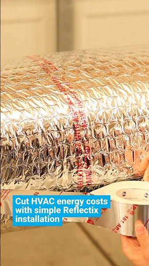 Installing Reflectix Duct Insulation Guide