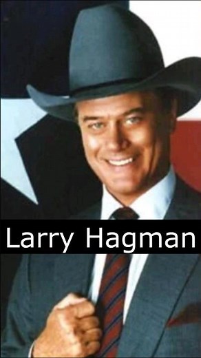 The Life and Death of Larry Hagman