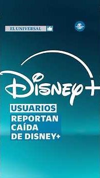 ¡No es tu internet! Usuarios reportan caída de Disney+ a nivel global #shorts
