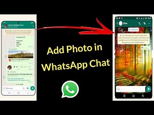 How to Add Photo in WhatsApp Chat Screen?