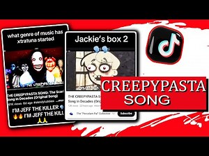Creepypasta Song. The Spooky Trend. Explained