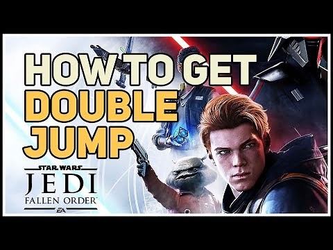How to get Double Jump Star Wars Jedi Fallen Order