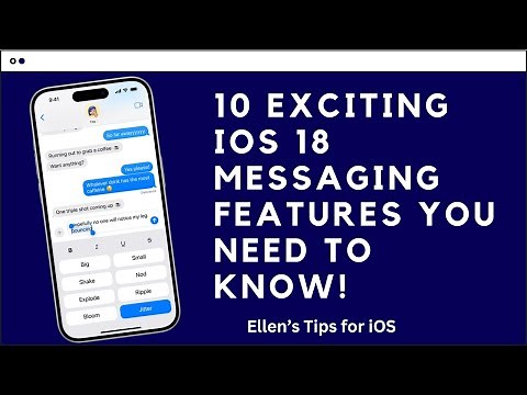 10 Exciting iOS 18 Messaging Features You Need to Know!