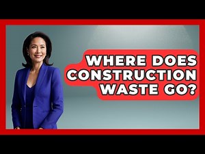 Where Does Construction Waste Go? - Civil Engineering Explained