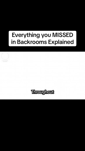 Things You Missed in Backrooms Explained