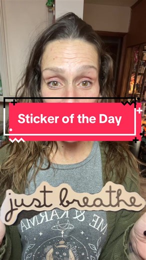 Just breathe #stickers #encouragement #justbreathe