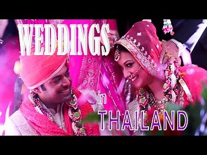 Exotic Weddings in Thailand are incredibly Popular
