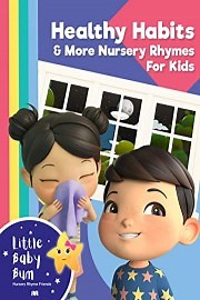 LIttle Baby Bum - Healthy Habits & More Nursery Rhymes for Kids