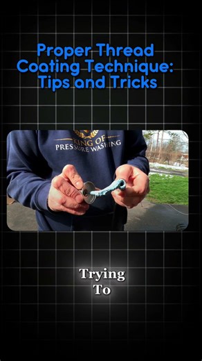 Proper Thread Coating Technique: Tips and Tricks