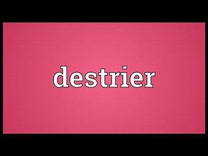 Destrier Meaning