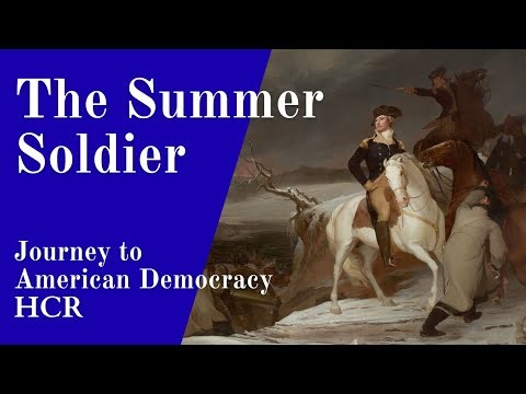 The Summer Soldier | Journey to American Democracy