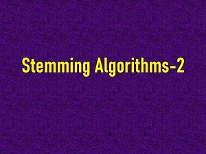 Stemming Algorithms-2 || Information Retrieval Systems || IRS
