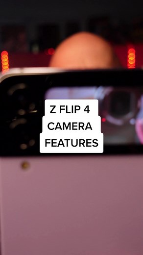 Samsung Z Flip 4 Camera Tips and Tricks