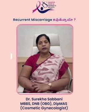 2–3 Miscarriages? Causes & Prevention of Recurrent Pregnancy Loss