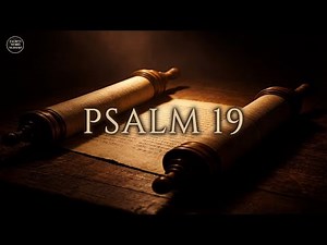 Psalm 19 (KJV Lyrics) | Sacred Word Worship