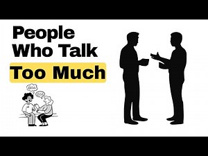 Psychology of People Who Talk Too Much