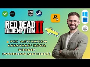 How to Fix Red Dead Redemption 2 Activation Required Error (RDR2 PC Fix)