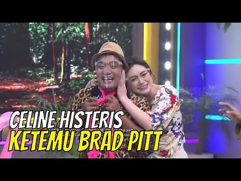 Celine Evangelista Histeris Ketemu BRAD PITT! | OPERA VAN JAVA (18/10/21) Part 4