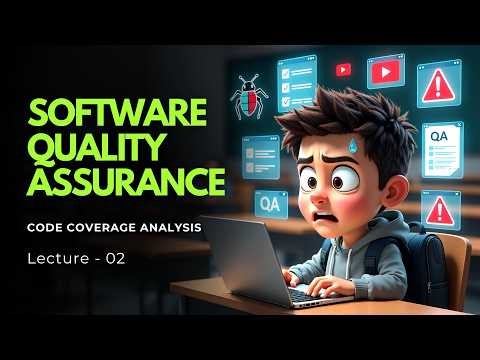 SQA | Software Quality Assurance | Code Coverage Analysis | Lecture 2 | SLIIT