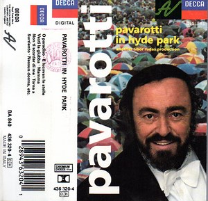 Luciano Pavarotti - Pavarotti In Hyde Park